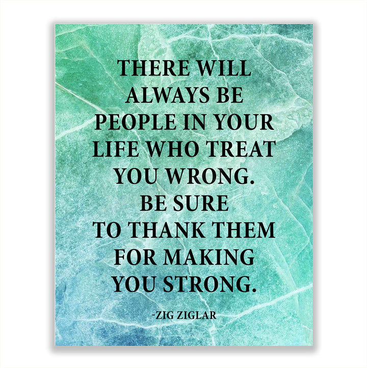 Zig Ziglar Quote-"Thank Them For Making You Strong"-Life Quotes Wall Art-8x10" Inspirational Typographic Print-Ready to Frame. Positive Home-Office-School Decor! Great Classroom Sign for Inspiration!