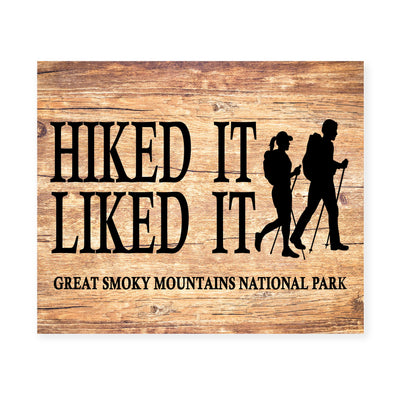 Great Smoky Mountains National Park-Hiked It, Liked It-Rustic Wall Decor - 10x8" Funny Outdoors Print -Ready to Frame. Replica Wood Design for Home-Office-Cabin-Lodge-Lake. Printed on Photo Paper.