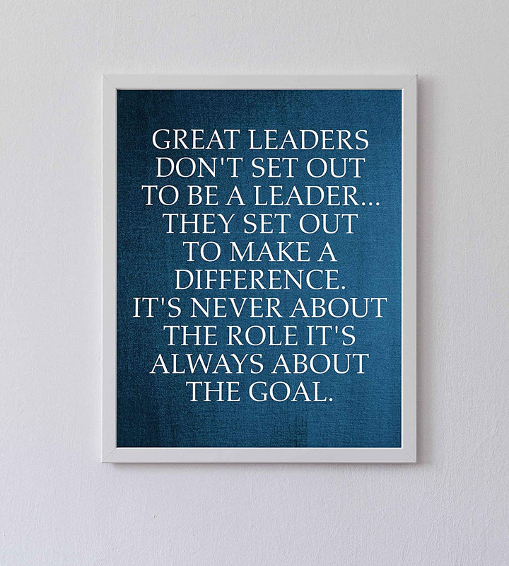 "Great Leaders Set Out to Make a Difference" -Motivational Quotes Wall Art-8 x 10"