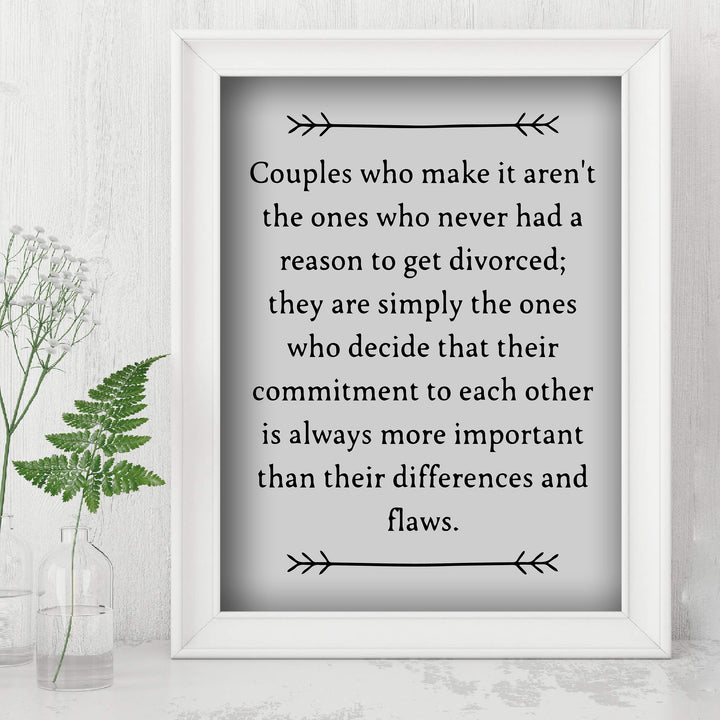 Couples Who Make It Decide Commitment More Important Inspirational Love &amp; Marriage Wall Art-8 x 10" Typographic Print-Ready to Frame. Perfect Wedding-Anniversary Gift! Great Advice for Newlyweds!