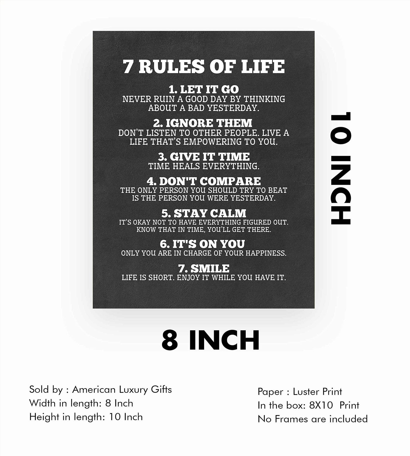 7 Rules of Life Inspirational Quotes Wall Sign -8 x 10" Motivational Poster Print-Ready to Frame. Modern Typographic Design. Positive Home-Office-School Decor. Perfect Life Lessons for All!