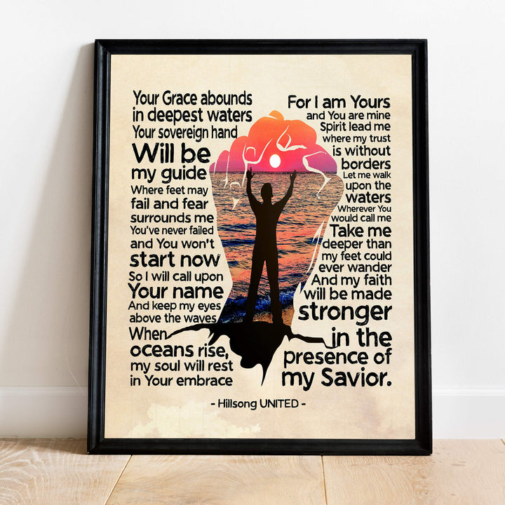 Where My Feet May Fail Song Lyrics Word Art -11 x 14" Worship Music Wall Print-Ready to Frame. Inspirational Home-Office-Studio-Dorm Decor. Perfect Christian Gift for Hillsong UNITED Fans!