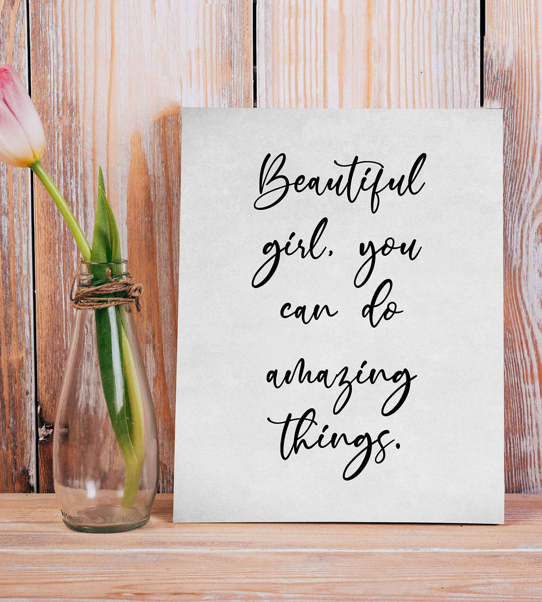 Beautiful Girl, You Can Do Amazing Things Inspirational Quotes Art Print. 8 x 10" Modern Typographic Wall Decor-Ready to Frame. Great Motivational Decoration. Inspiring Gift for All Daughters!