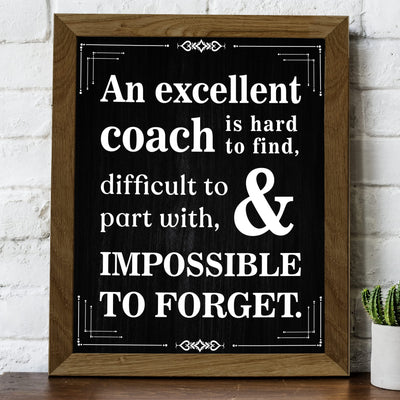 "Excellent Coach Hard to Find"- Inspirational Wall Art Print -Ready to Frame. Ideal for Home-School-Gym-Coach's Office-Locker Room Decor. Great Gift for All Coaches!