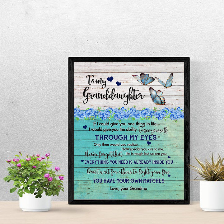 To My Granddaughter - Love Grandma Inspirational Love &amp; Family Wall Sign -11 x 14" Floral Butterfly Art Print w/Heart Images -Ready to Frame. Home-Bedroom Decor. Keepsake Gift for Teens &amp; Girls!