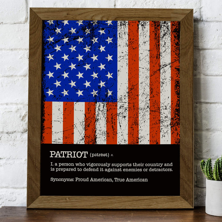 Patriot-A Person Who Vigorously Supports Their Country-Patriotic Distressed American Flag Art-8x10" Political Liberty &amp; Freedom Wall Print-Ready to Frame. Perfect Home-Office-School-Bar-Cave Decor!