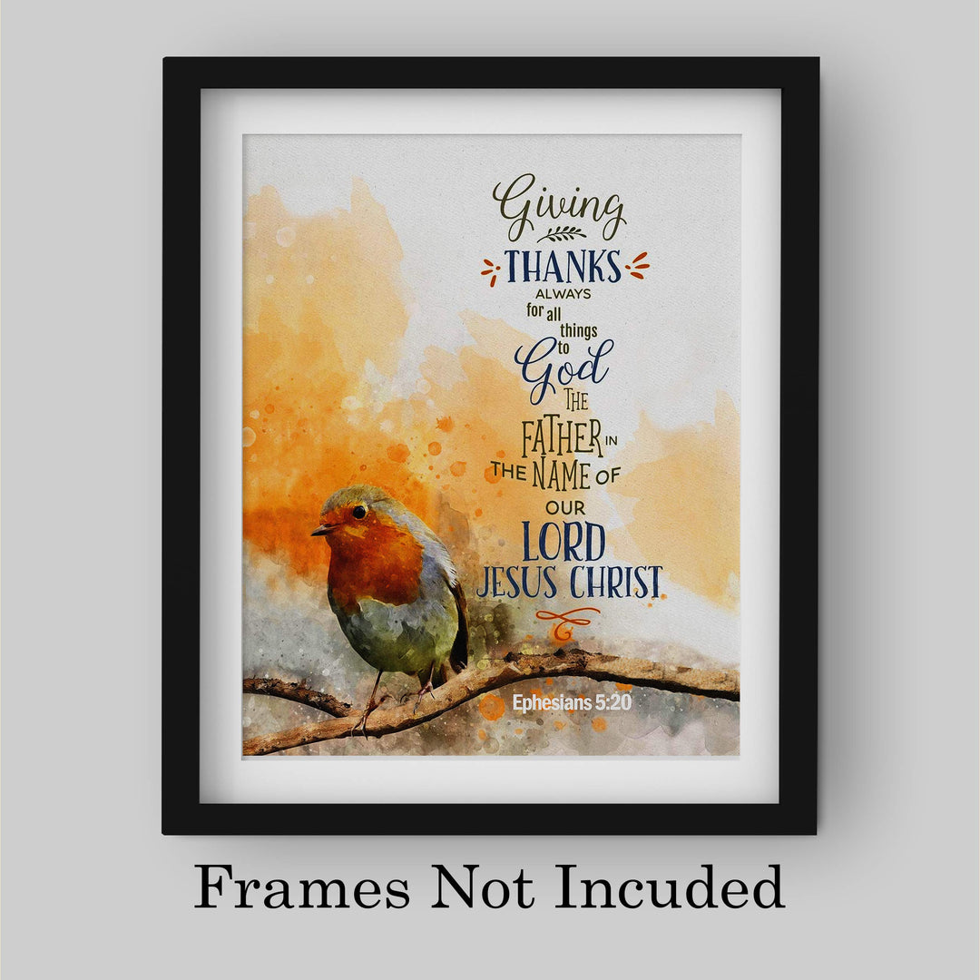 Giving Thanks Always for All Things to God Ephesians 5:20-Bible Verse Wall Art- 8 x 10" Typographic Scripture Print w/Bird Image-Ready to Frame. Modern Home-Office Decor. Great Christian Gift!