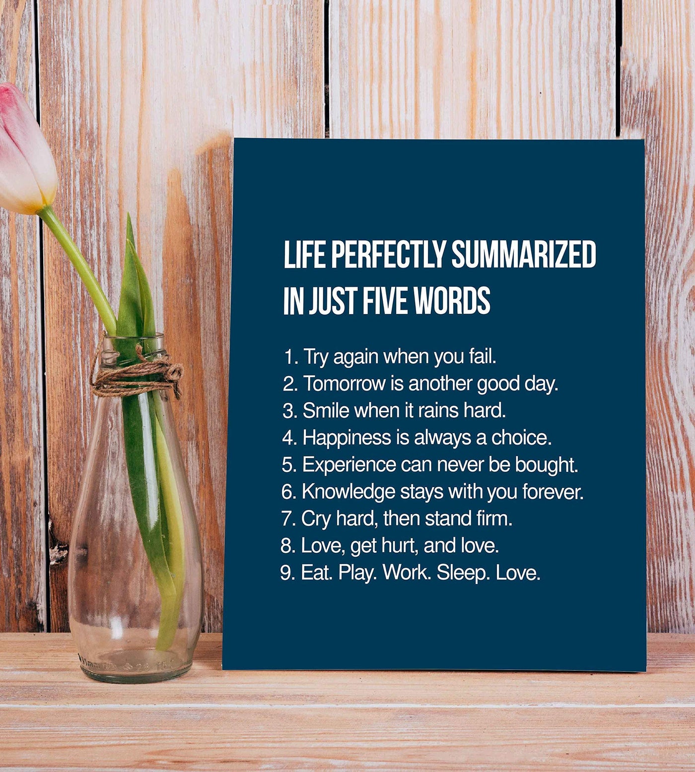 Life Perfectly Summarized In Five Words Inspirational Quotes Wall Sign -8 x 10" Modern Poster Print-Ready to Frame. Positive Home-Office-School-Motivational Decor. Perfect Life Lessons for All!