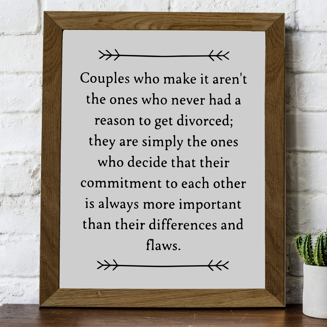 Couples Who Make It Decide Commitment More Important Inspirational Love &amp; Marriage Wall Art-8 x 10" Typographic Print-Ready to Frame. Perfect Wedding-Anniversary Gift! Great Advice for Newlyweds!