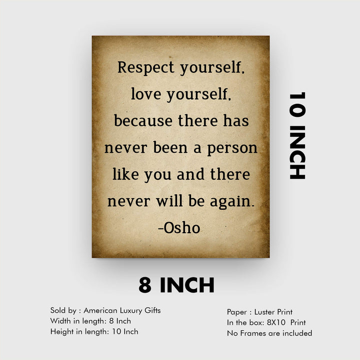 Osho Quotes-"Respect Yourself-Love Yourself" Inspirational Wall Art Decor -8 x 10" Replica Distressed Parchment Spiritual Print-Ready to Frame. Positive Home-Office-Desk-School Decor. Great Zen Gift!