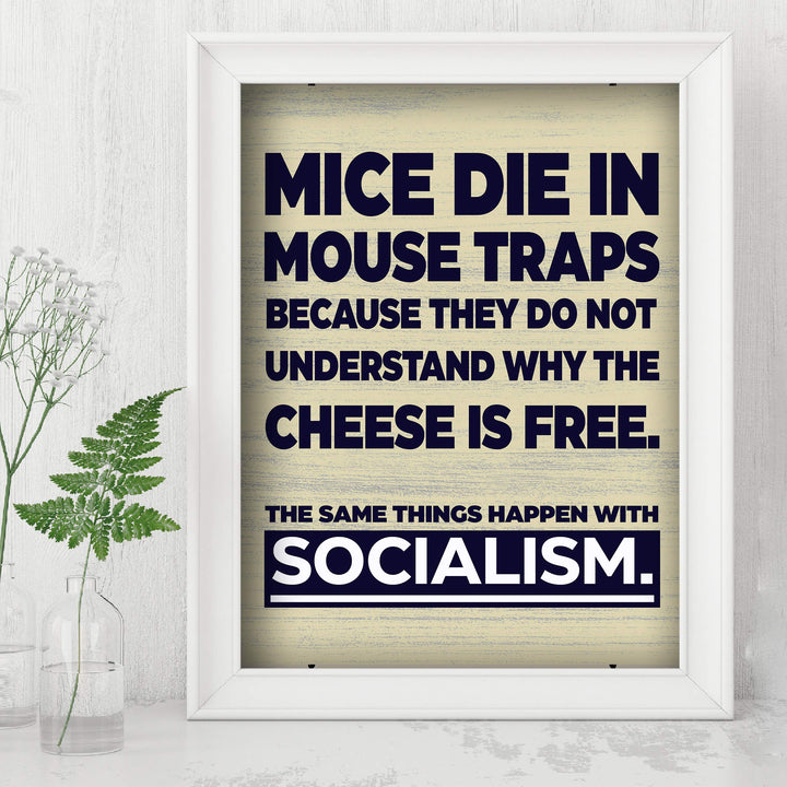 ?The Same Things Happen With Socialism?-8 x 10" Conservative Wall Art Print-Ready to Frame. Typographic Decor for Home-Office-Classroom-Library. Great Reminder &amp; Political Gift!
