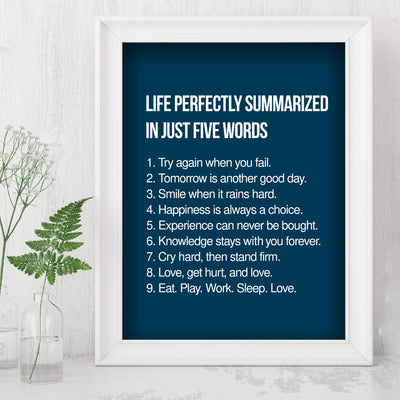 Life Perfectly Summarized In Five Words Inspirational Quotes Wall Sign -8 x 10" Modern Poster Print-Ready to Frame. Positive Home-Office-School-Motivational Decor. Perfect Life Lessons for All!