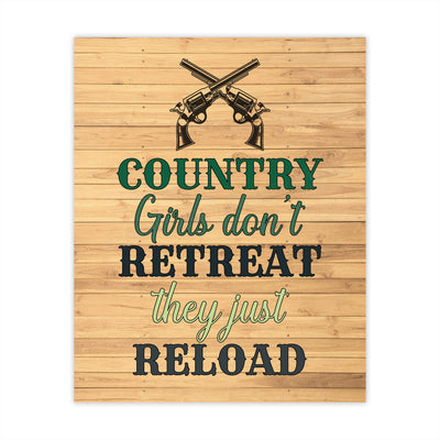 Country Girls Don't Retreat-They Reload-Rustic Funny Wall Art-8x10" Western Gun Print w/Replica Distressed Wood Design-Ready to Frame. Chic Home-Office-Bar-Cave-Dorm Decor. Printed on Photo Paper.