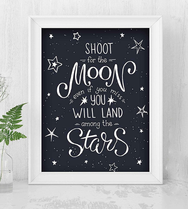 "Shoot for the Moon-You Will Land Among the Stars"-Inspirational Quotes Wall Art-8 x 10"