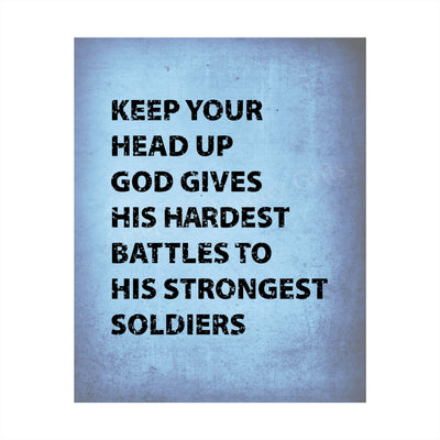 God Gives Hardest Battles to Strongest Soldiers Inspirational Quotes Wall Art -8 x 10" Motivational Christian Wall Sign-Ready to Frame. Home-Office-Church-Dorm Decor. Great Gift of Motivation!