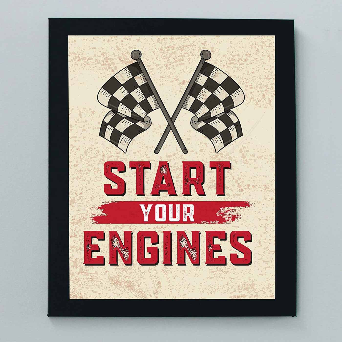 "Start Your Engines" Racing Poster Print- 8 x 10"