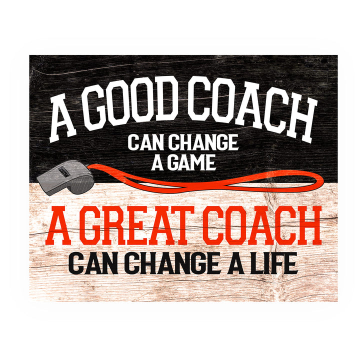 A Great Coach Can Change a Life- Motivational Quotes Wall Art- 10 x 8" Inspirational Sign Print-Ready to Frame. Ideal for Home-School-Gym-Coach-Locker Room Decor. All Sports, Hobbies &amp; Skills.