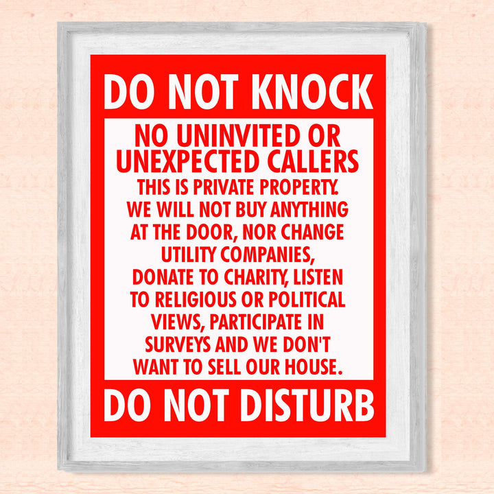 Do Not Knock-Do Not Disturb Funny No Soliciting Front Door Sign-8 x 10" Sarcastic Wall Art Print-Ready to Frame. Home-Office-Welcome-Man Cave Decor. Great Novelty Sign-Fun Gift!