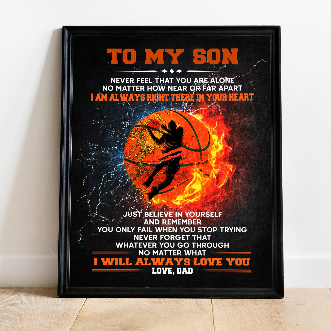 To My Son -I Am Always Right There Inspirational Family Wall Art Sign -11 x 14" Motivational Basketball Poster Print -Ready to Frame. Loving Message for Any Son. Great Birthday & Graduation Gift!