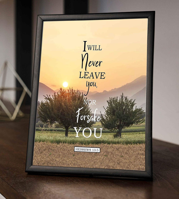 Never Leave You-Nor Forsake You Hebrews 13:5 Bible Verse Print- Scripture Wall Art-8x10"-Ready to Frame. Inspirational Home-Office-Church D?cor. Beautiful Christian Gift to Remind Us of God&