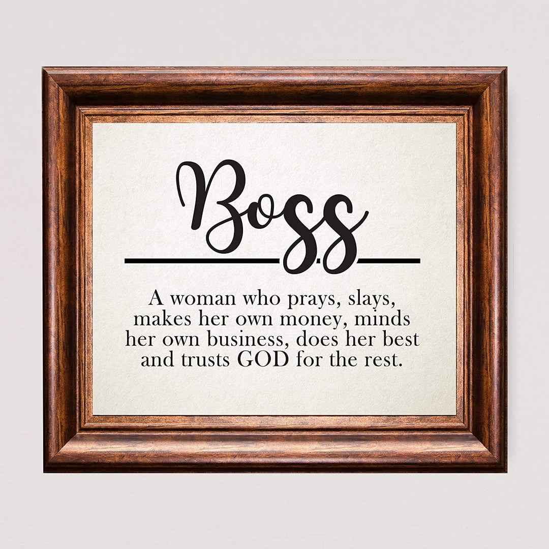 "Boss-Woman Who Prays, Slays, Trusts God"-Inspirational Wall Sign-10 x 8"