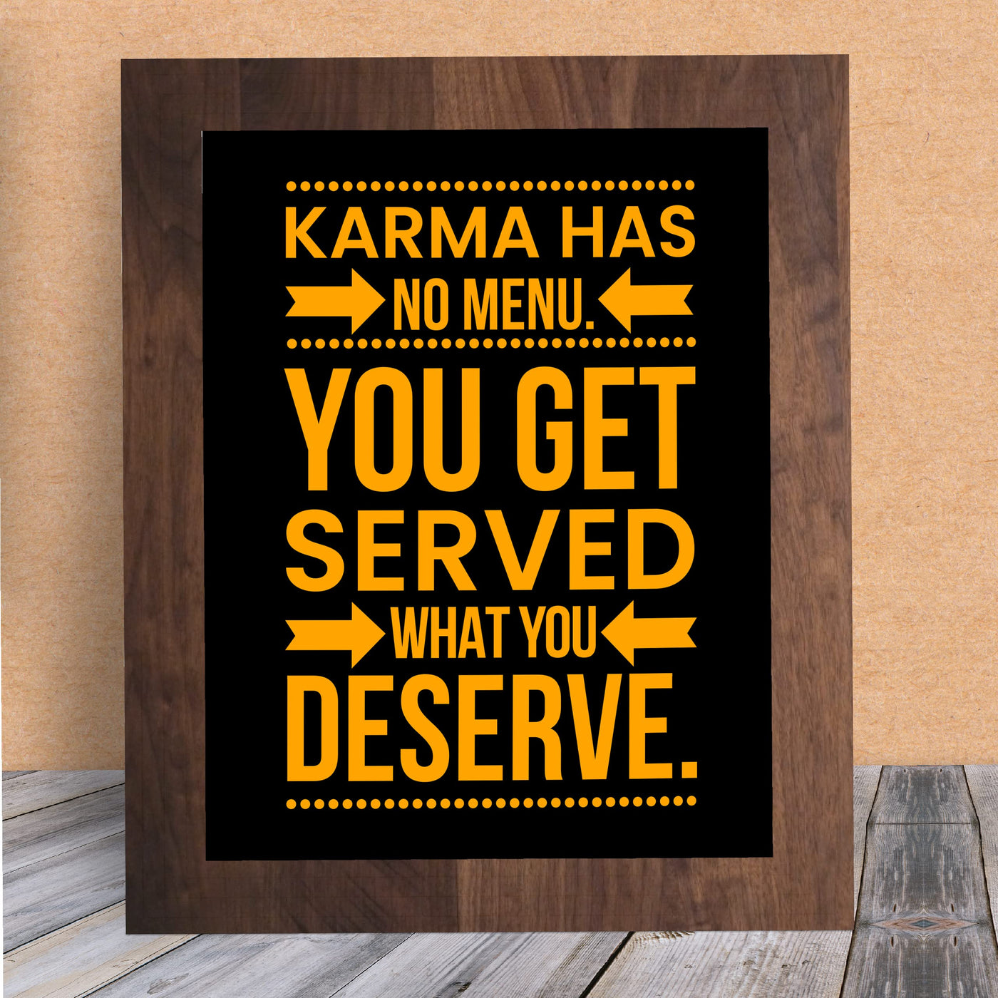 Karma Has No Menu-Get Served What You Deserve Spiritual Quotes Wall Art Sign -8 x 10" Motivational Poster Print -Ready to Frame. Home-Studio-Office-Desk-School Decor. Great Gift and Reminder!