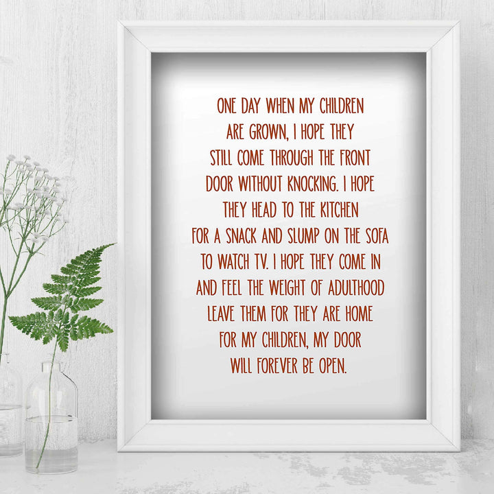 One Day When My Children Are Grown-Inspirational Family Wall Art Sign-8 x 10" Typographic Poster Print-Ready to Frame. Home-Kitchen-Office-Cabin-Lake House Decor. Display Your Unconditional Love!