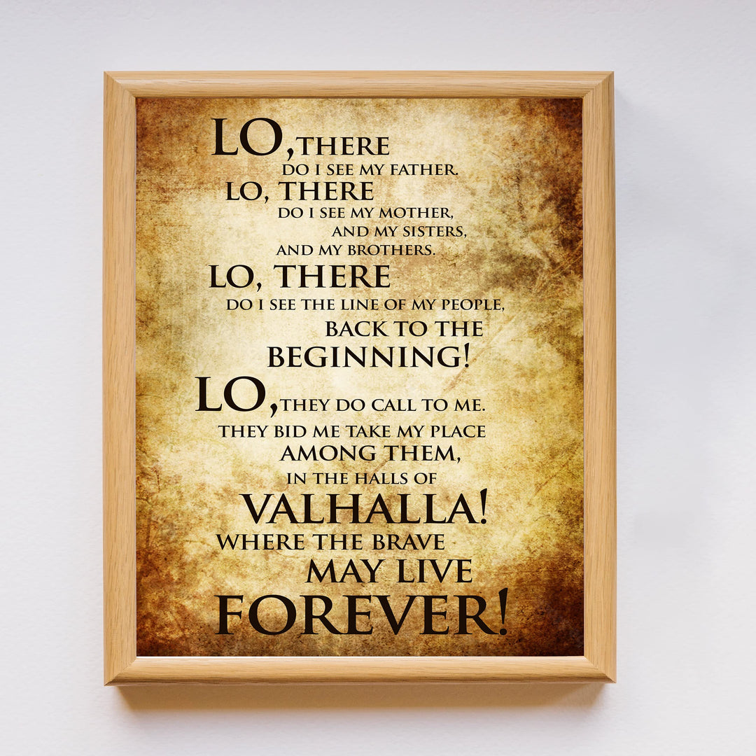 Valhalla-Where the Brave May Live Forever Viking Song Art Wall Sign -11 x 14" Rustic, Old World Art Print-Ready to Frame. Nordic Spiritual Sign for Home-Office-Bar-Man Cave-Pub Decor. Great Gift!