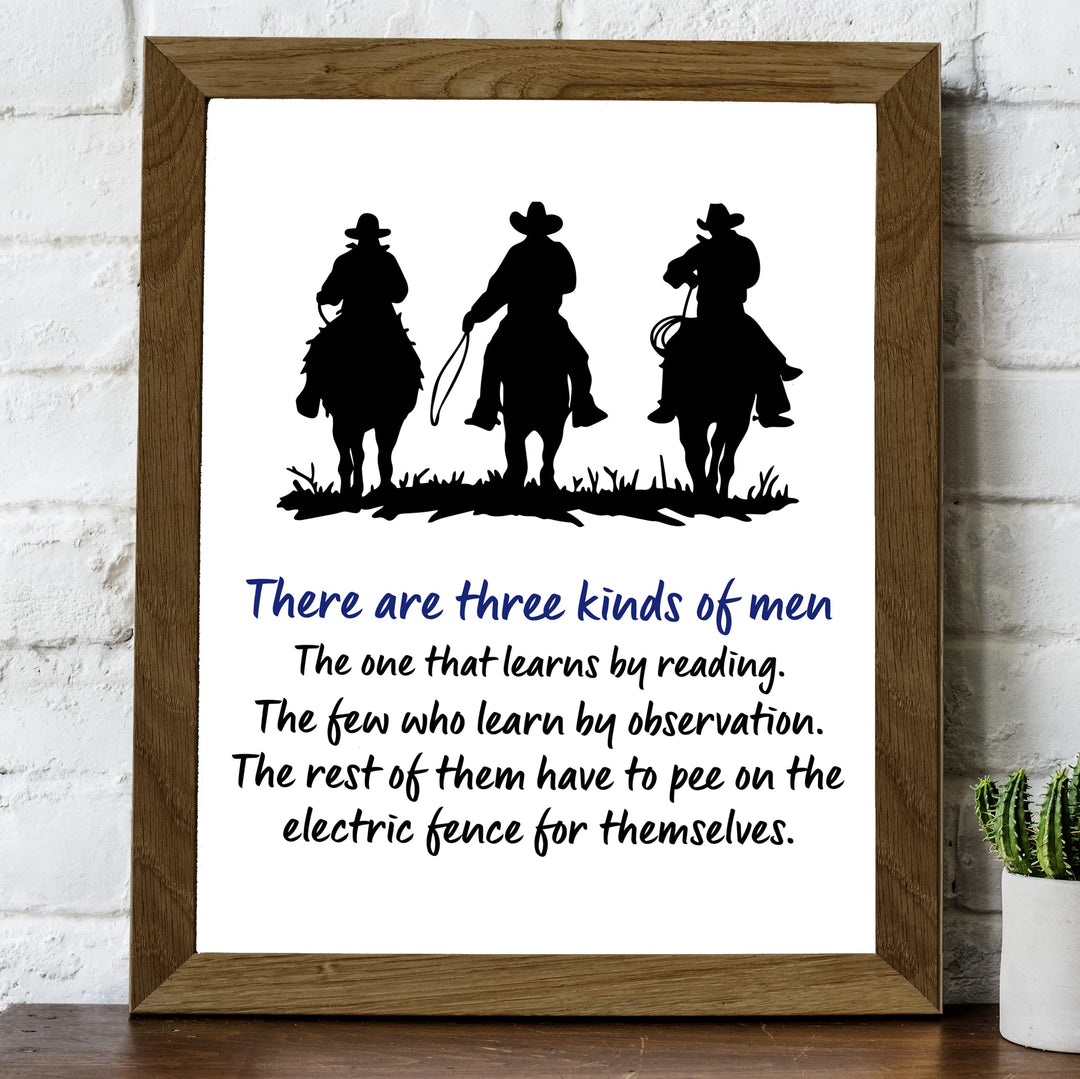 There Are 3 Kinds of Men -Funny Western Sign- 10 x 8" Country Wall Art- Rustic Cowboy on Horse Silhouette Print- Ready to Frame. Humorous Decor for Home-Bar-Man Cave-Barn. Fun Gift for All Cowboys!