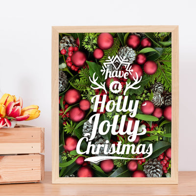 Have A Holly Jolly Christmas Holiday Song Art Decor -11 x 14" Rustic Christmas Wall Art Print -Ready to Frame. Typographic Home-Welcome-Kitchen-Farmhouse Decor. Festive, Merry Decoration for All!