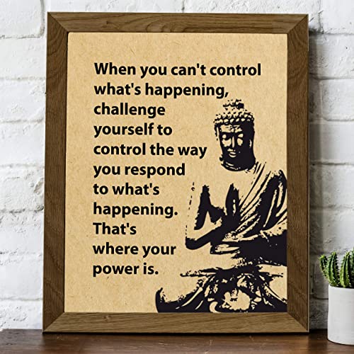 "Challenge Yourself to Control the Way You Respond" Spiritual Quotes Wall Art -8 x 10"