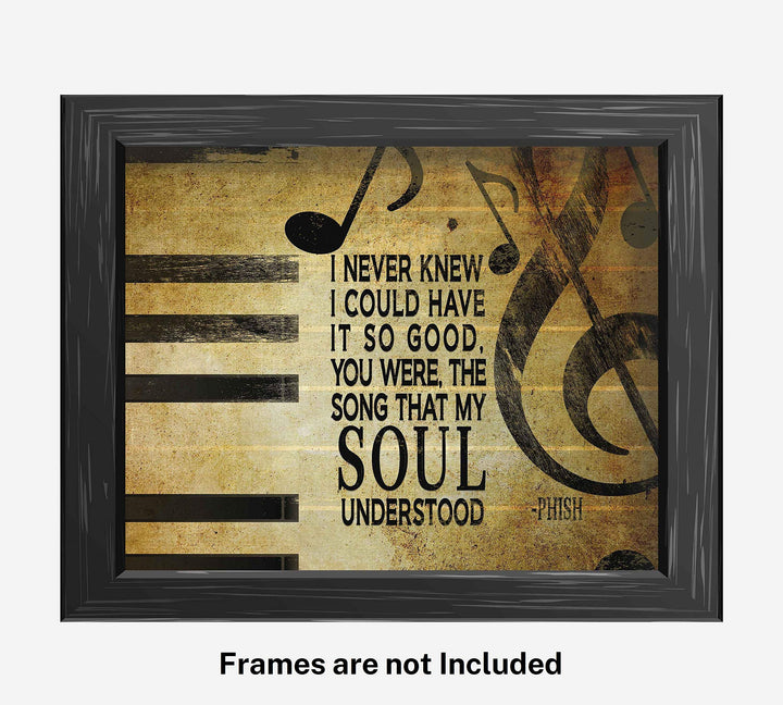 Phish-"You Were the Song That My Soul Understood"-Joy Song Lyrics Wall Art- 8 x 10" Typographic Music Poster Print-Ready to Frame. Modern Home-Office-Studio-Bar D?cor. Perfect Gift for Phish Fans!