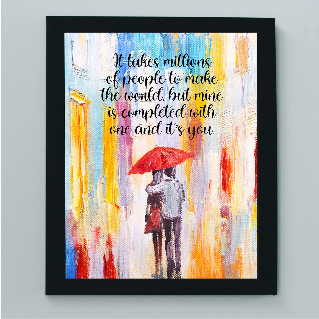 It Takes Millions of People-Inspirational Life Quotes Wall Decor -8 x 10" Love &amp; Marriage Abstract Art Picture Print -Ready to Frame. Romantic Home-Bedroom-Office Decor. Great Gift for Couples!