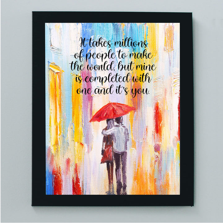 It Takes Millions of People-Inspirational Life Quotes Wall Decor -8 x 10" Love &amp; Marriage Abstract Art Picture Print -Ready to Frame. Romantic Home-Bedroom-Office Decor. Great Gift for Couples!