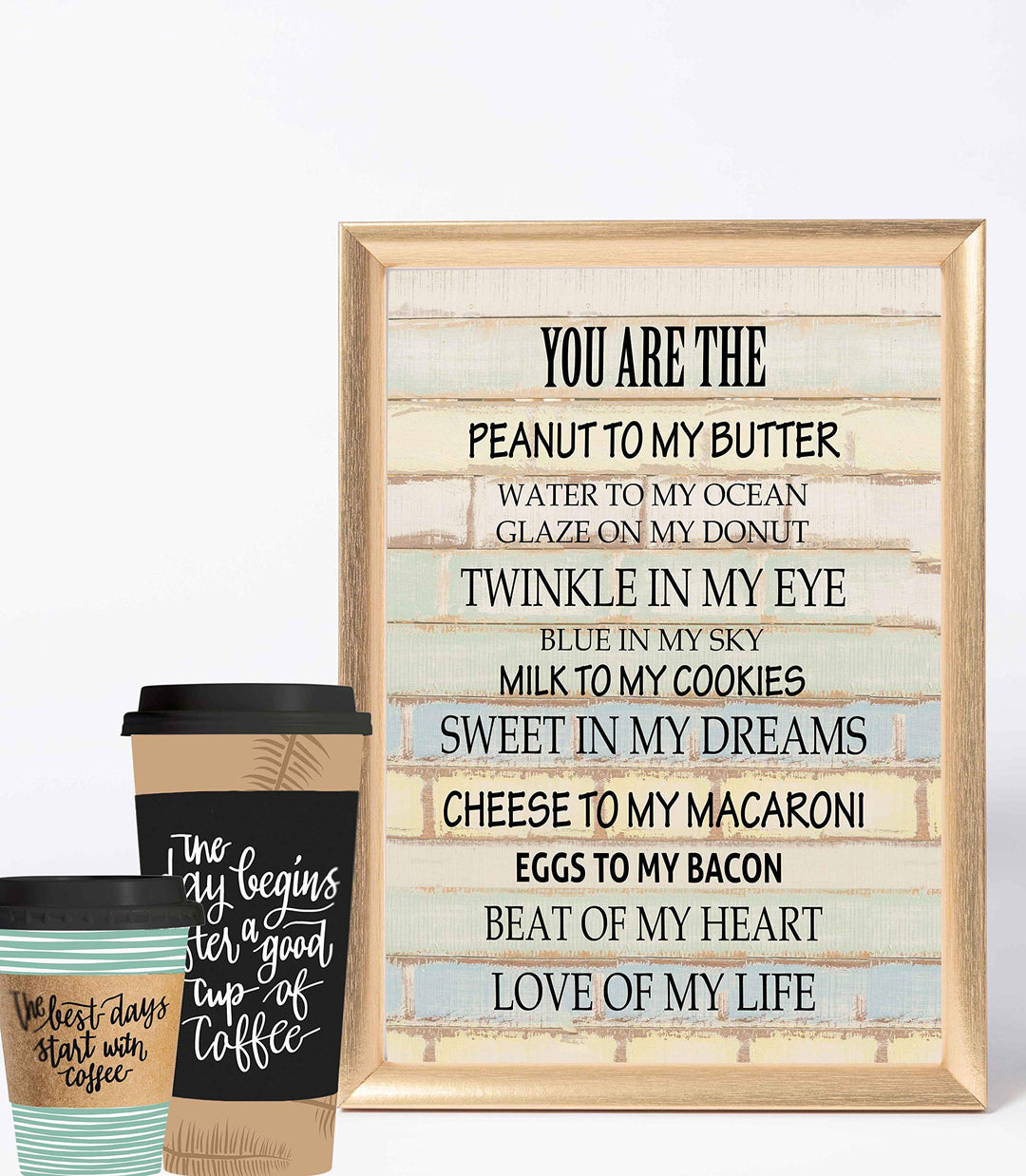 You Are the Peanut to My Butter-Love of My Life-Funny Quotes Love Sign. 11 x 14" Typographic Wall Art Print-Ready to Frame. Humorous Home-Kitchen-Room Decor. Perfect Gift for Fiance-Wife-BFF!