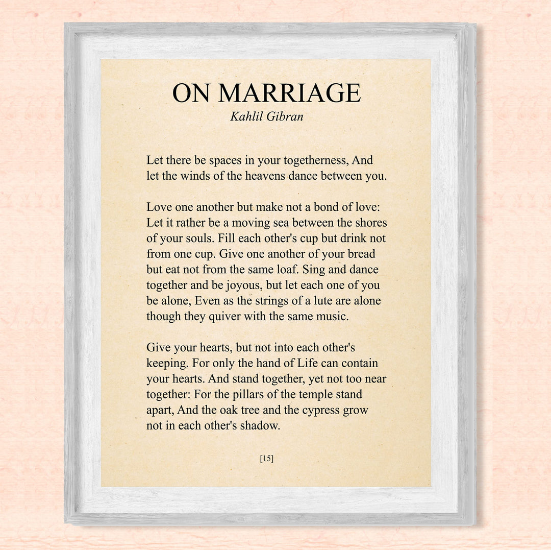 On Marriage-Kahlil Gibran Wedding Poem Wall Art -8 x 10"-Inspirational Poetic Print -Ready to Frame. Perfect Home-Office-Wedding Table-Anniversary Decor. Loving Keepsake Gift for Husband &amp; Wife!