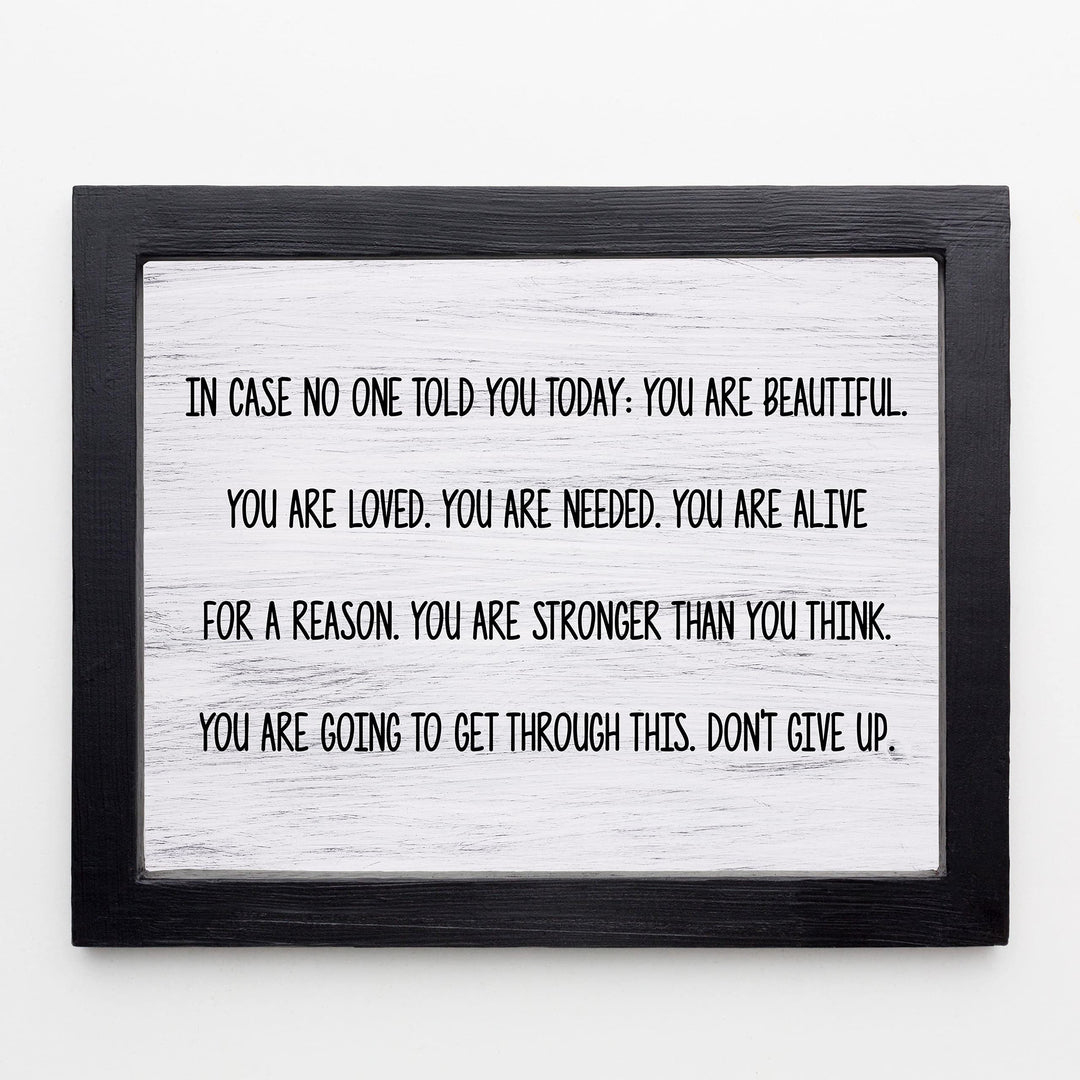 You Are Beautiful, Loved, Needed-Don&