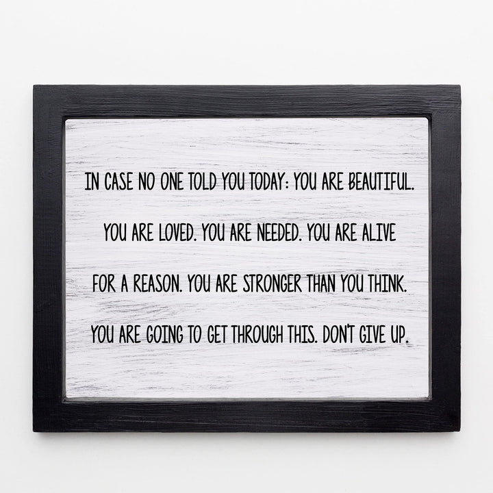 You Are Beautiful, Loved, Needed-Don&