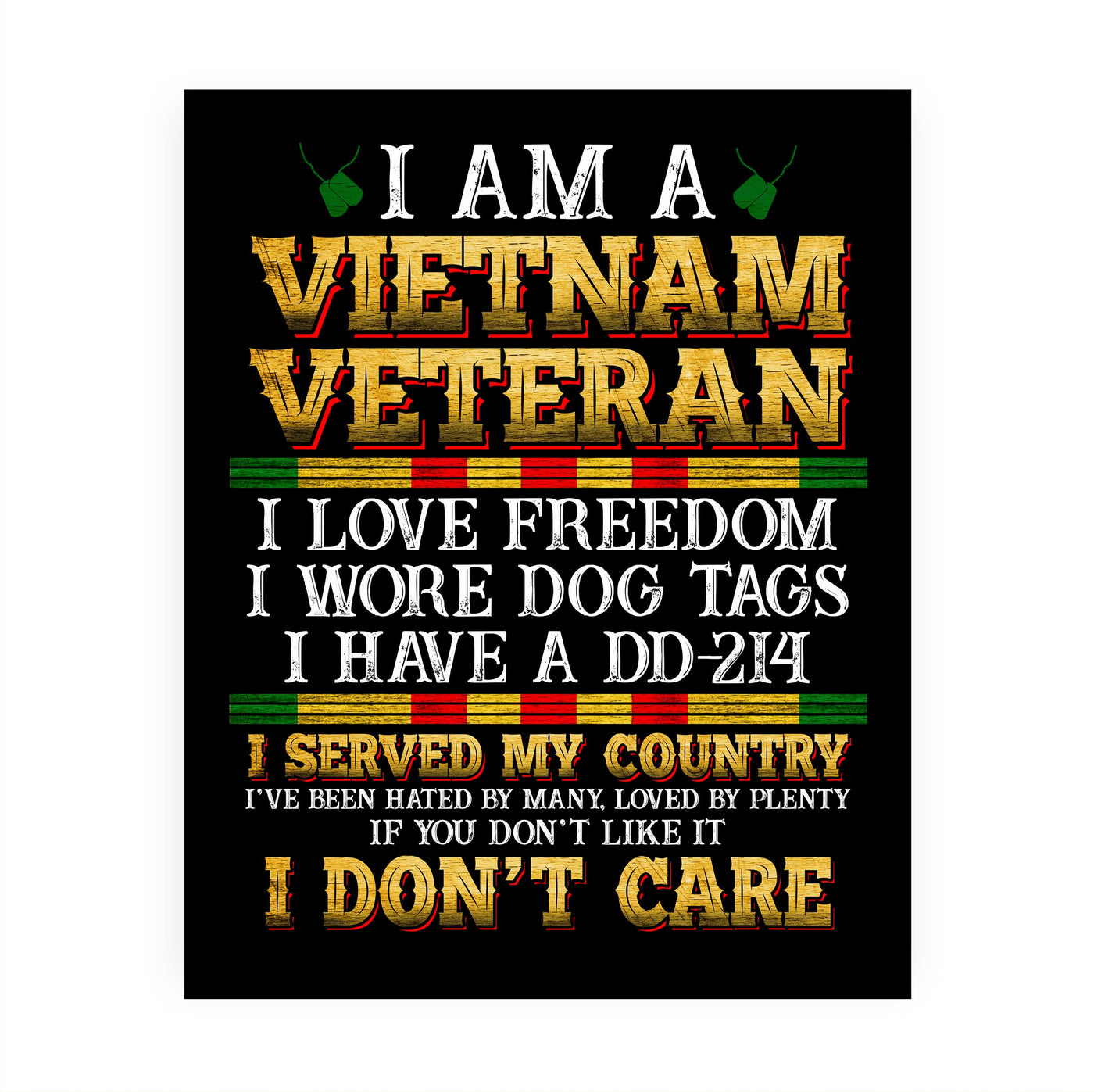 I'm a Vietnam Vet -Love Freedom American Veteran Wall Art -8 x 10" Patriotic Vietnam War Memorial Print -Ready to Frame. Perfect Home-Office-Garage-Bar Decor. Great Gift for Military-Veterans!