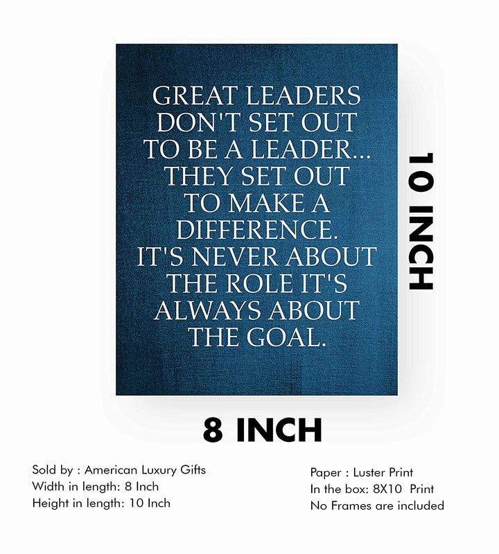 "Great Leaders Set Out to Make a Difference" -Motivational Quotes Wall Art-8 x 10"