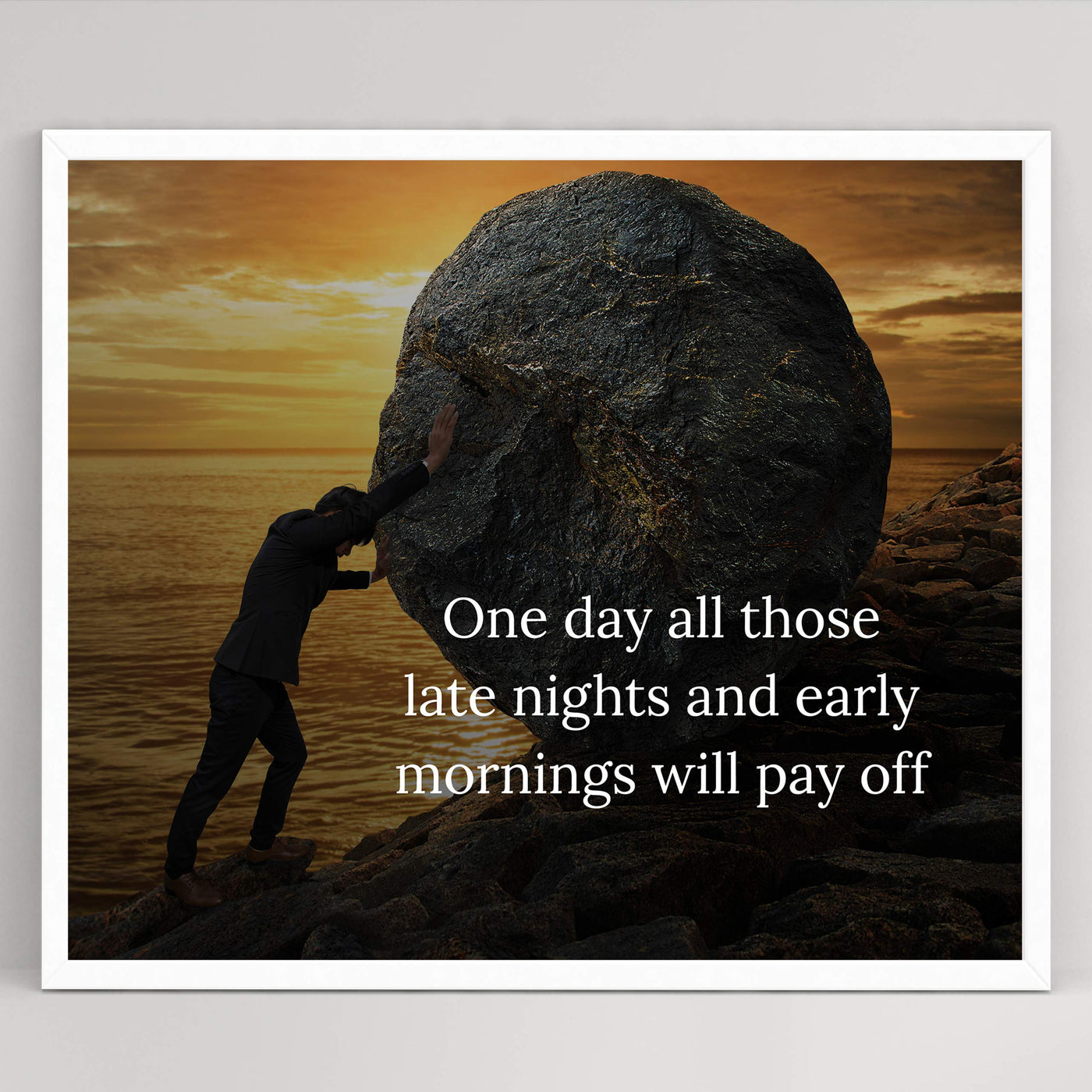 ?One Day All Those Late Nights-Early Mornings Will Pay Off? Motivational Quotes Wall Art -10 x 8" Beach Sunset Photo Print-Ready to Frame. Inspirational Home-Office-Desk-School-Business Decor.