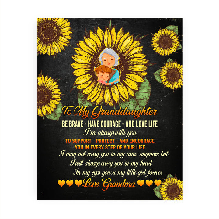 To My Granddaughter - Be Brave, Love Life Inspirational Family Wall Sign -8 x 10" Floral Sunflower Art Print -Ready to Frame. Country Rustic Home-Bedroom Decor. Keepsake Gift for Teens &amp; Girls!