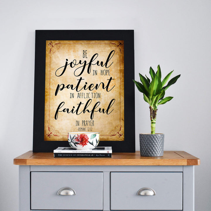 Romans 12:12-"Be Joyful In Hope-Faithful In Prayer"-Bible Verse Wall Art -8 x 10" Christian Poster Print-Ready to Frame. Shabby Chic Typographic Design. Inspirational Home-Office-Church Decor!