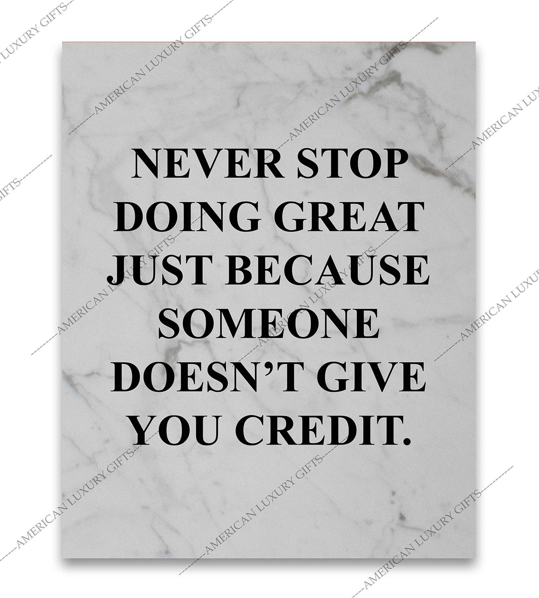 Never Stop Doing Great Motivational Wall Art Sign -8 x 10" Modern Typographic Poster Print-Ready to Frame. Inspirational Home-Office-Desk Decor. Perfect Classroom Sign! Great Gift of Motivation!