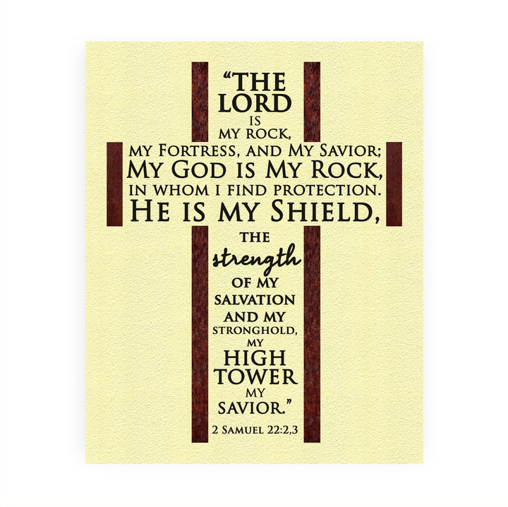 The Lord Is My Rock, My Savior-Bible Verse Wall Art -8 x 10" Rugged Cross Word Art -Scripture Wall Print-Ready to Frame. Home-Office-Church-Religious Decor. 2 Samuel 22:2-3. Perfect Christian Gift!