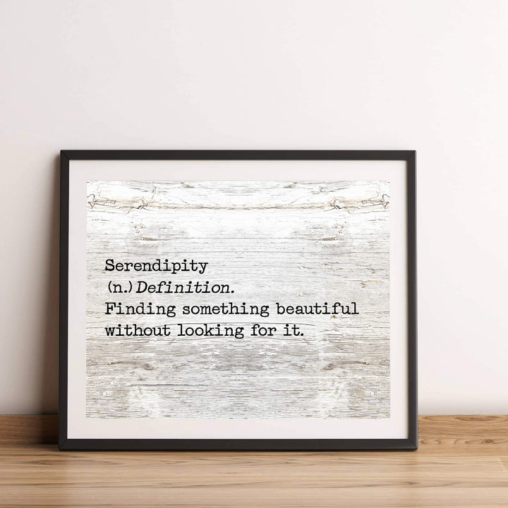 Serendipity-Finding Something Beautiful Inspirational Welcome Sign -14 x 11" Country Rustic Wall Art Print w/Replica Wood Design-Ready to Frame. Ideal Home-Dining-Farmhouse Decor. Printed on Paper.