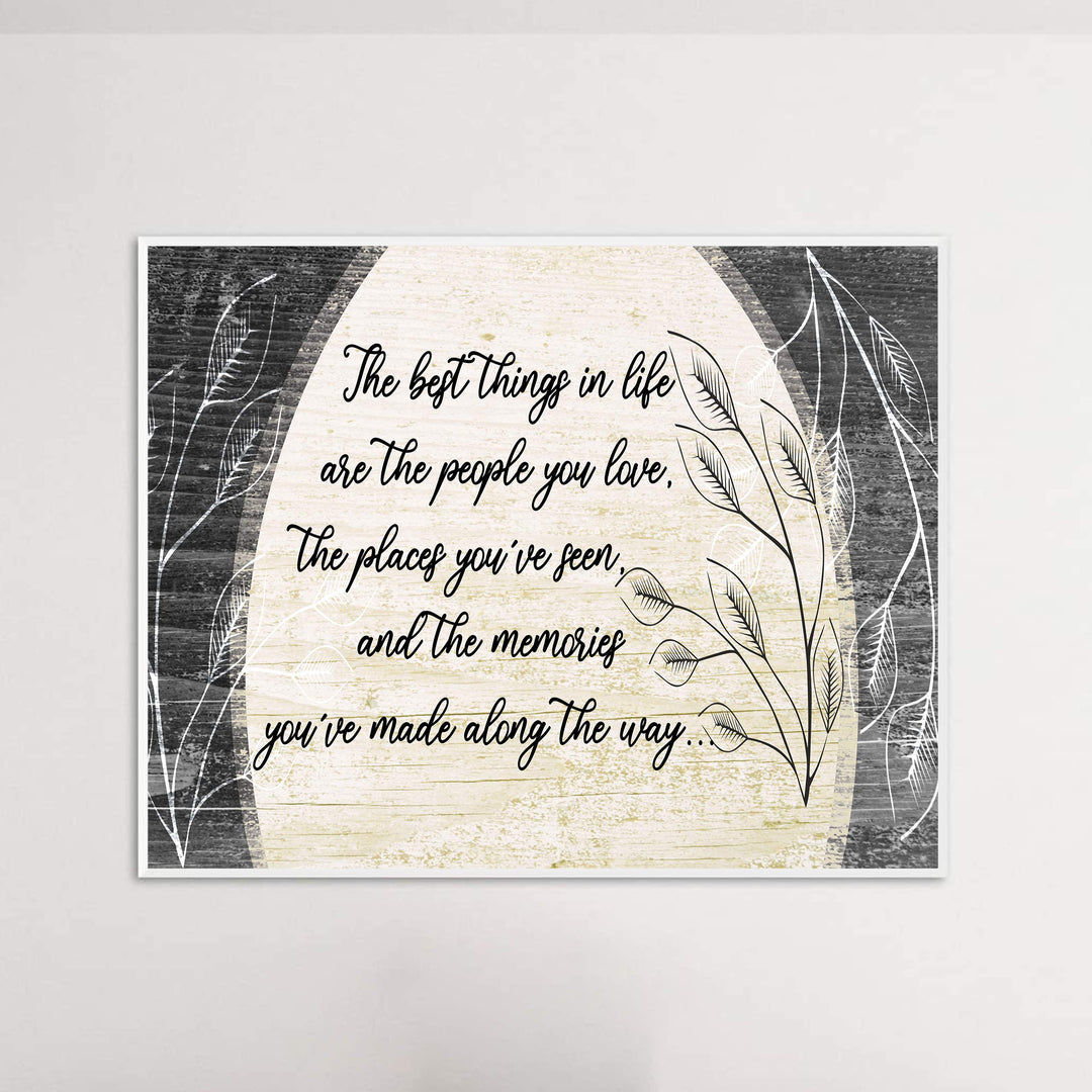 The Best Things In Life Inspirational Family Wall Art Sign -14 x 11" Rustic Poster Print w/Distressed Wood Design-Ready to Frame. Home-Entryway-Farmhouse-Cabin Decor. Printed on Photo Paper.