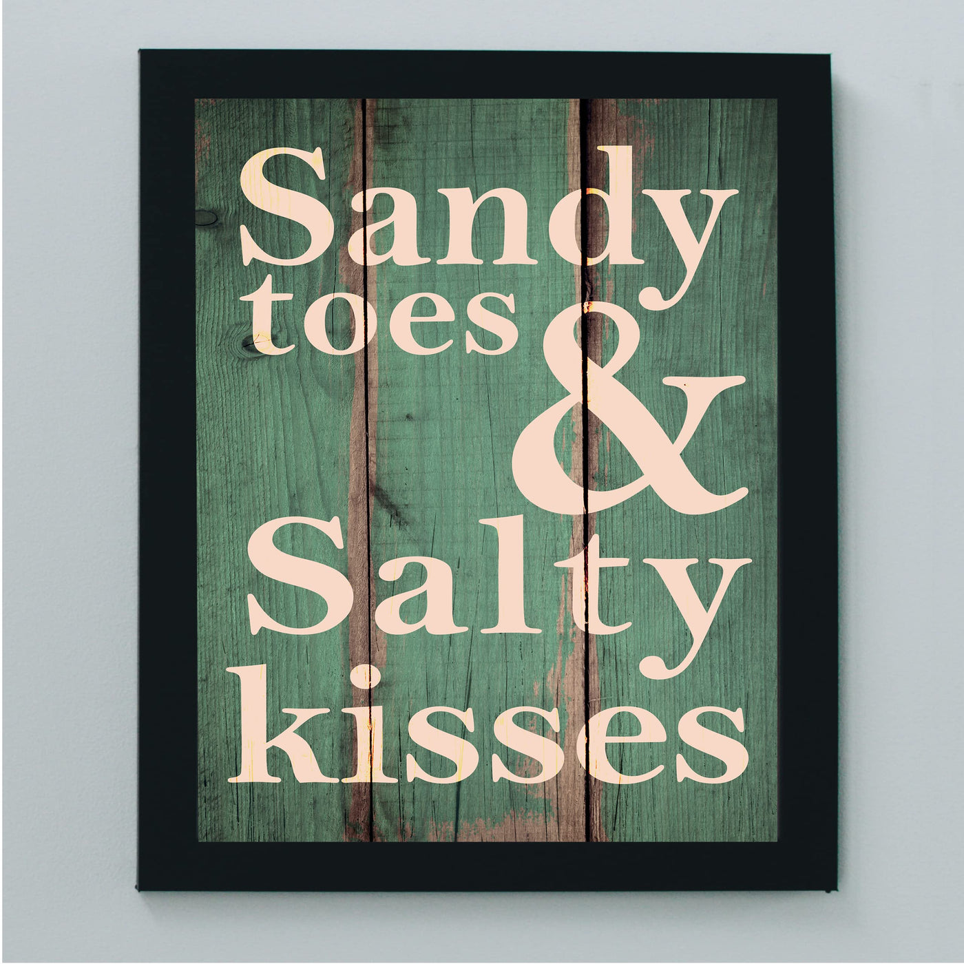 Sandy Toes & Salty Kisses Fun, Rustic Beach House Sign -8 x 10" Ocean Themed Wall Print w/Replica Wood Design -Ready to Frame. Perfect Home-Cabin-Nautical-Coastal Decor. Printed on Photo Paper.