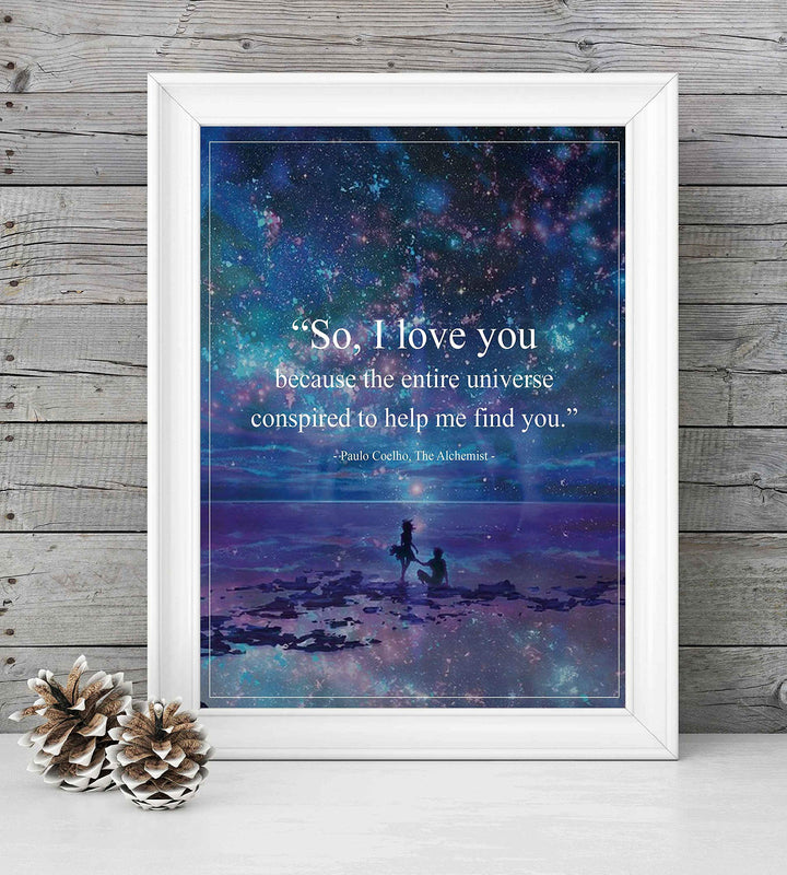 Paulo Coelho Wall Art-"Entire Universe Conspired to Help Me Find You" Book Quote from"The Alchemist"-8x10" Inspirational Starry Night Print-Ready to Frame. Great Gift of Love for Spouse-Partner-BFF!