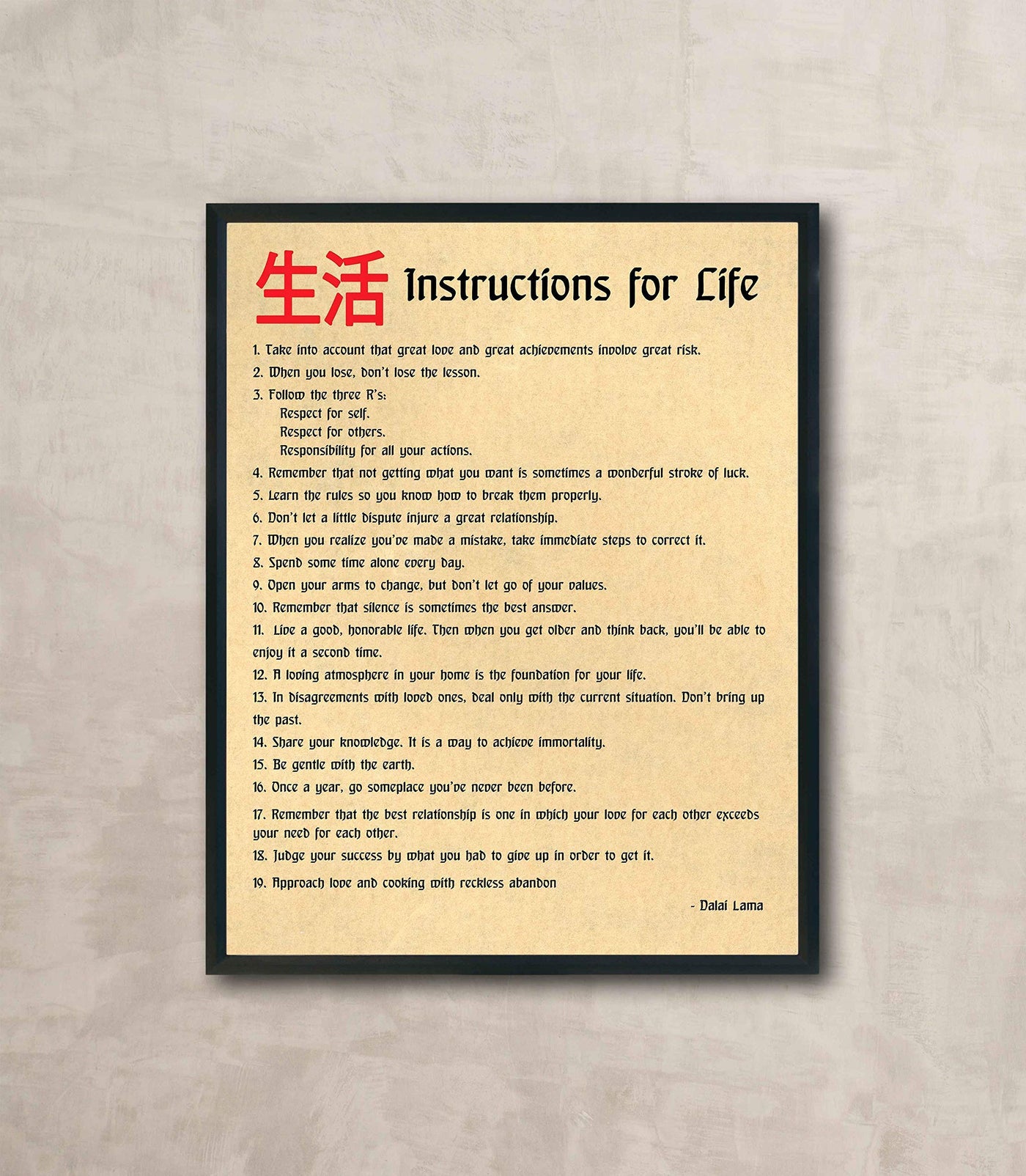 Dalai Lama-"Instructions for Life Creed" Oriental Asian Wall Art- 11 x 14"- Ready to Frame. Inspirational Wall Print Ideal for Home-Office-Studio D?cor. Great Guide to Help Live Life to the Fullest!